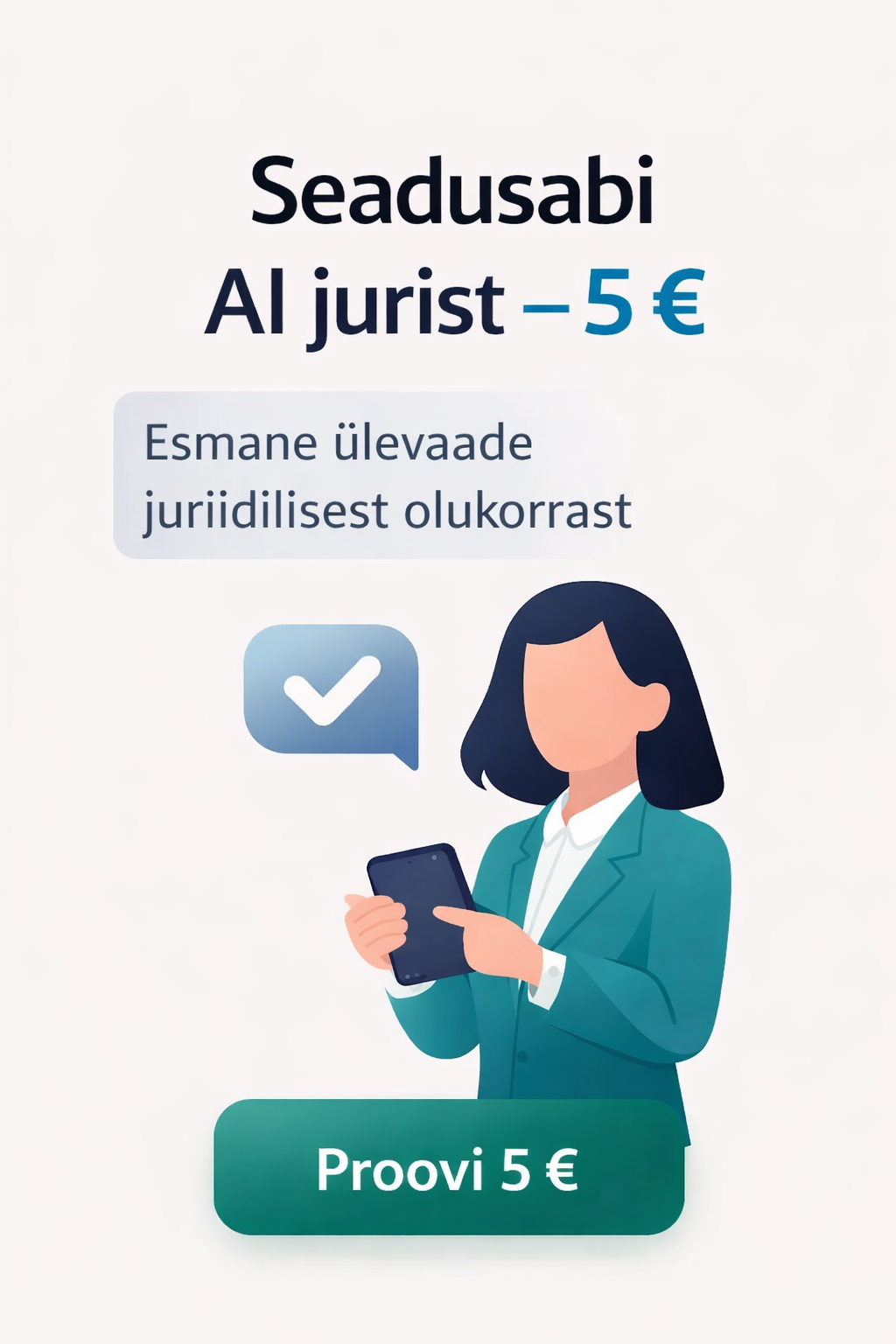 Seadusabi AI jurist 5 eurot – esmane juriidiline ülevaade